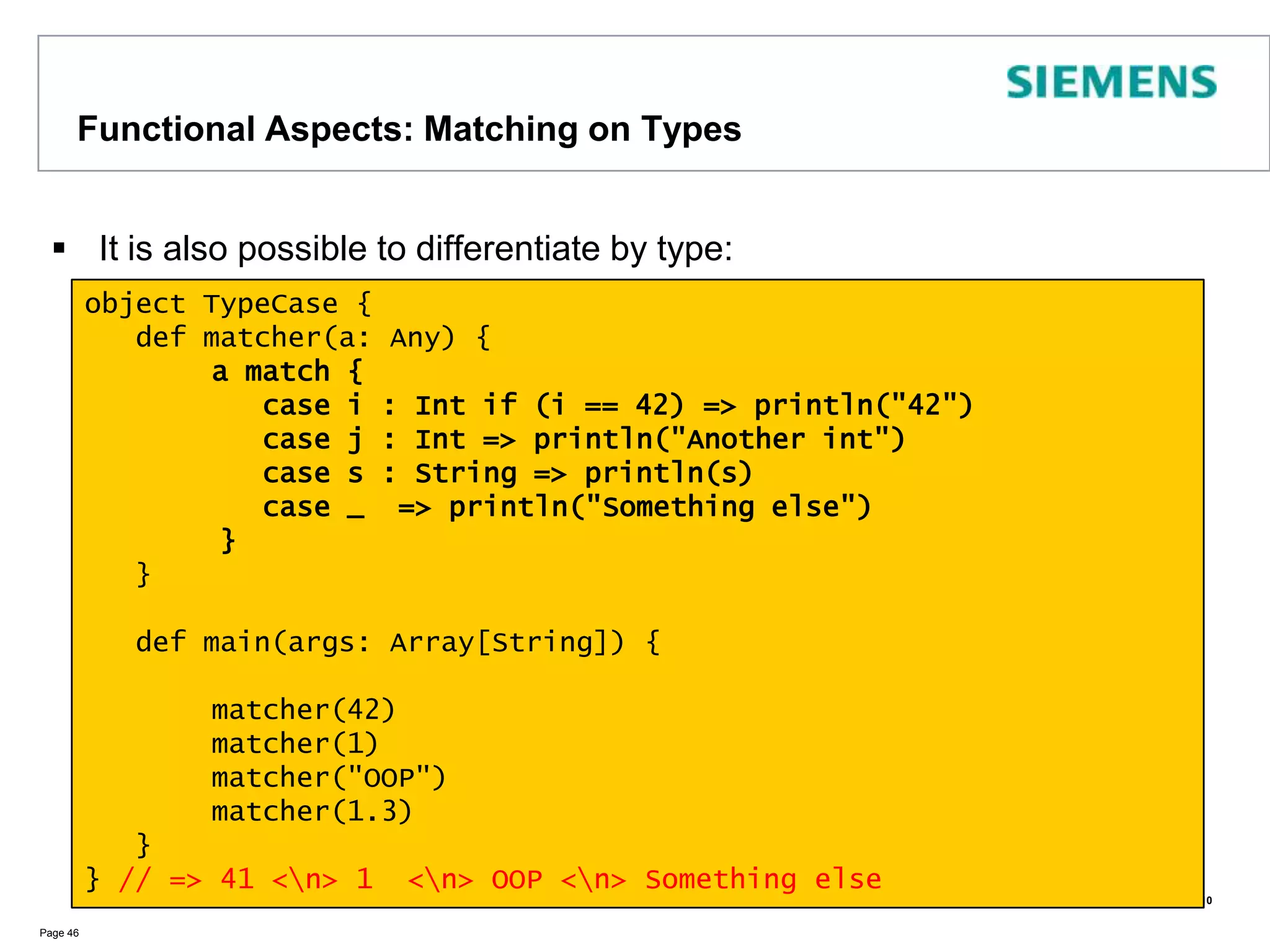 Positional ParametersIf you use a parameter only once, you can use positional notation of parameters with _ (underscore) insteadPage 41object scalafunctions { def main(args:Array[String]) {	val seq= (1 to 10)	println( (0 /: seq) { (sum, elem) => sum + elem } )	println( (0 /: seq) { _ + _ } )  }	}