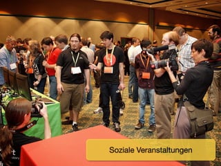 Soziale Veranstaltungen
 