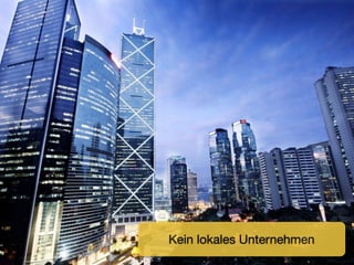 Kein lokales Unternehmen
 