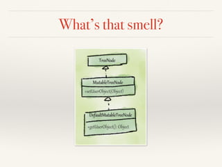 What’s that smell?
 