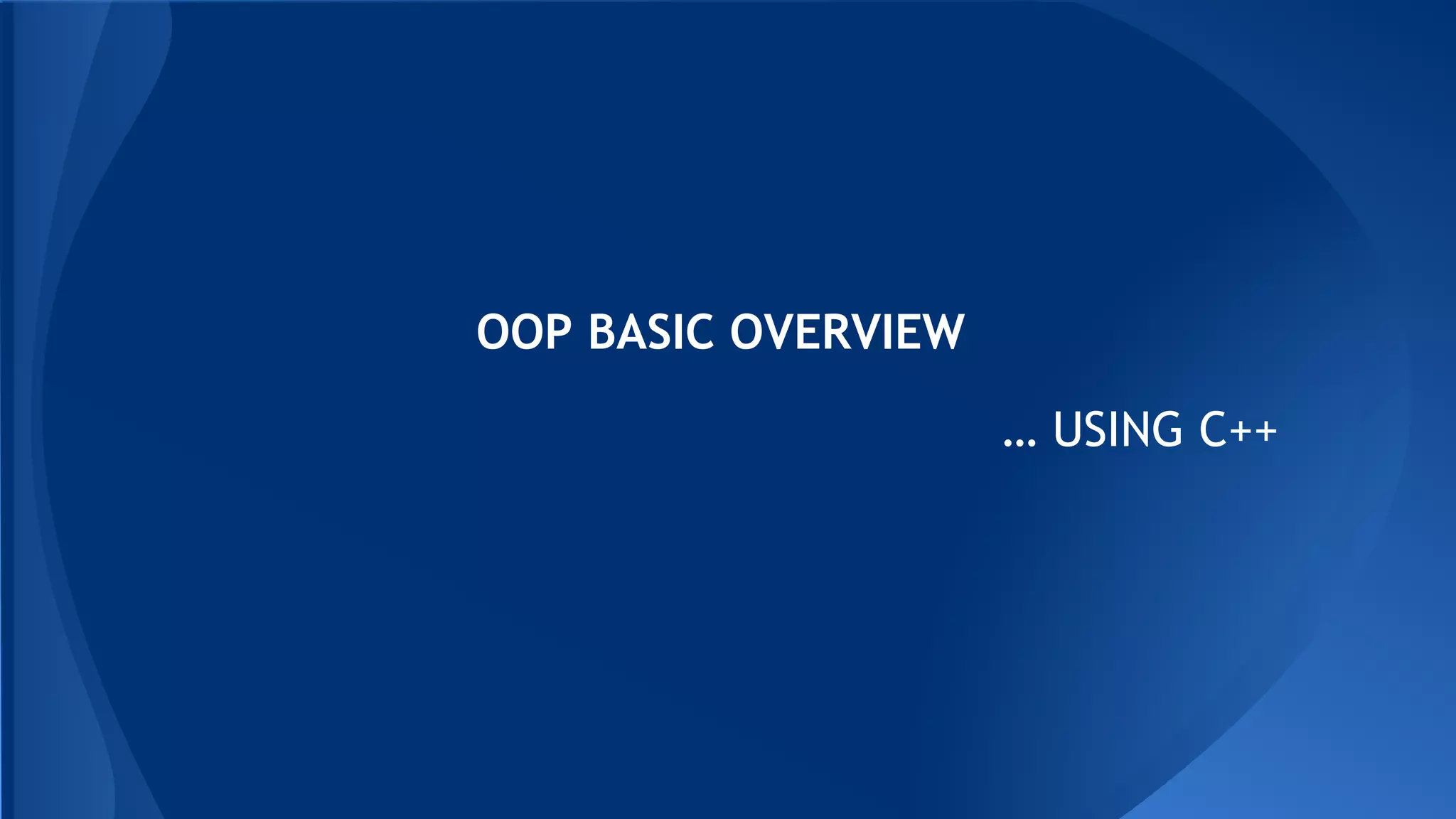 Oop basic overview | PPT