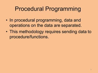 Oop chapter 1 procedural vs oop | PPTX | Programming Languages | Computing
