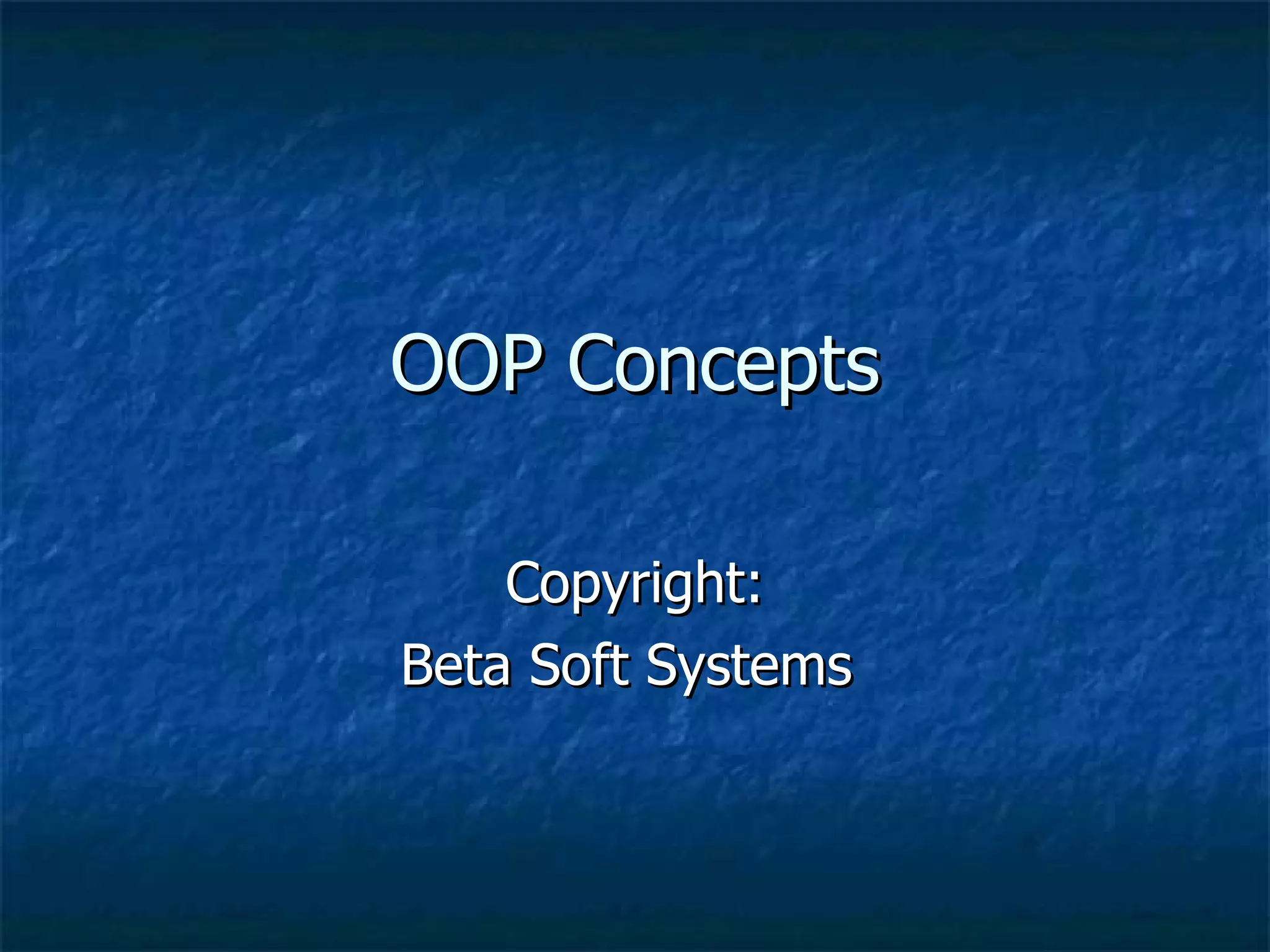 Oop concepts | PPT | Programming Languages | Computing