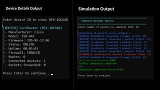 Device Details Output Simulation Output
 