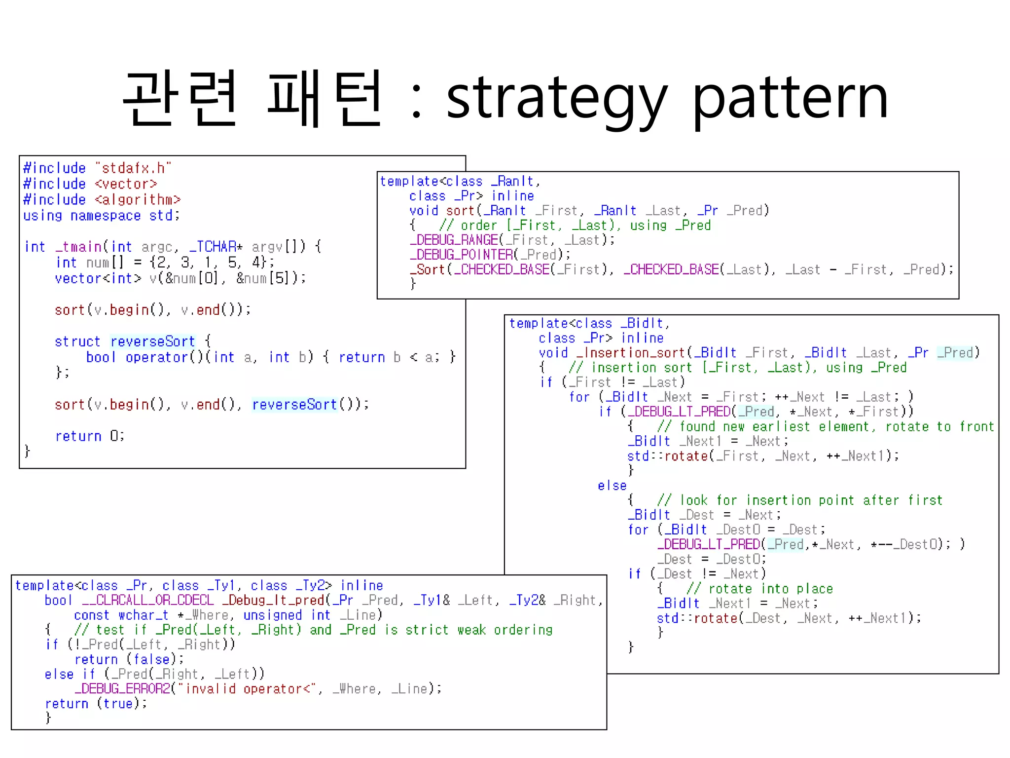관련 패턴 : strategy pattern
 