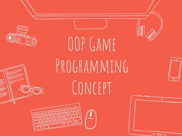 Oop Game Programming Concept | PPT