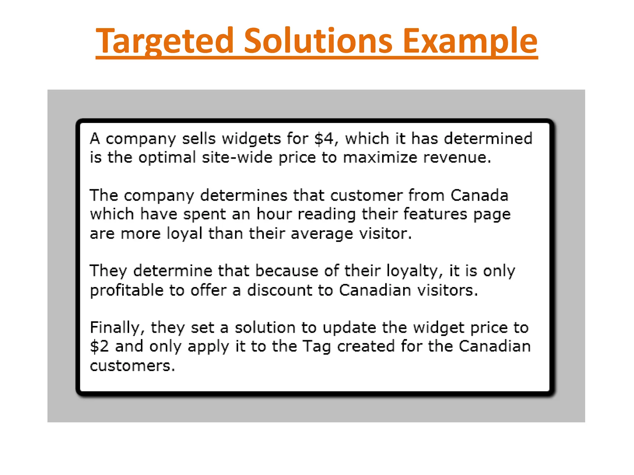 Targeted Solutions Example
 
