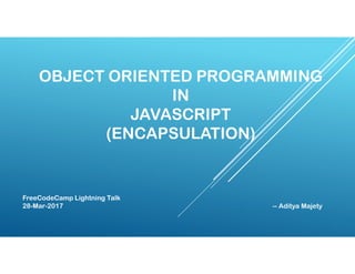Encapsulation in JavaScript - OOP | PPT