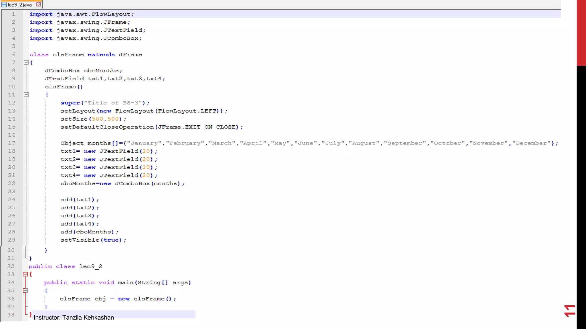 Instructor: Tanzila Kehkashan
11
 