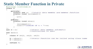 Static Member Function in Private
 