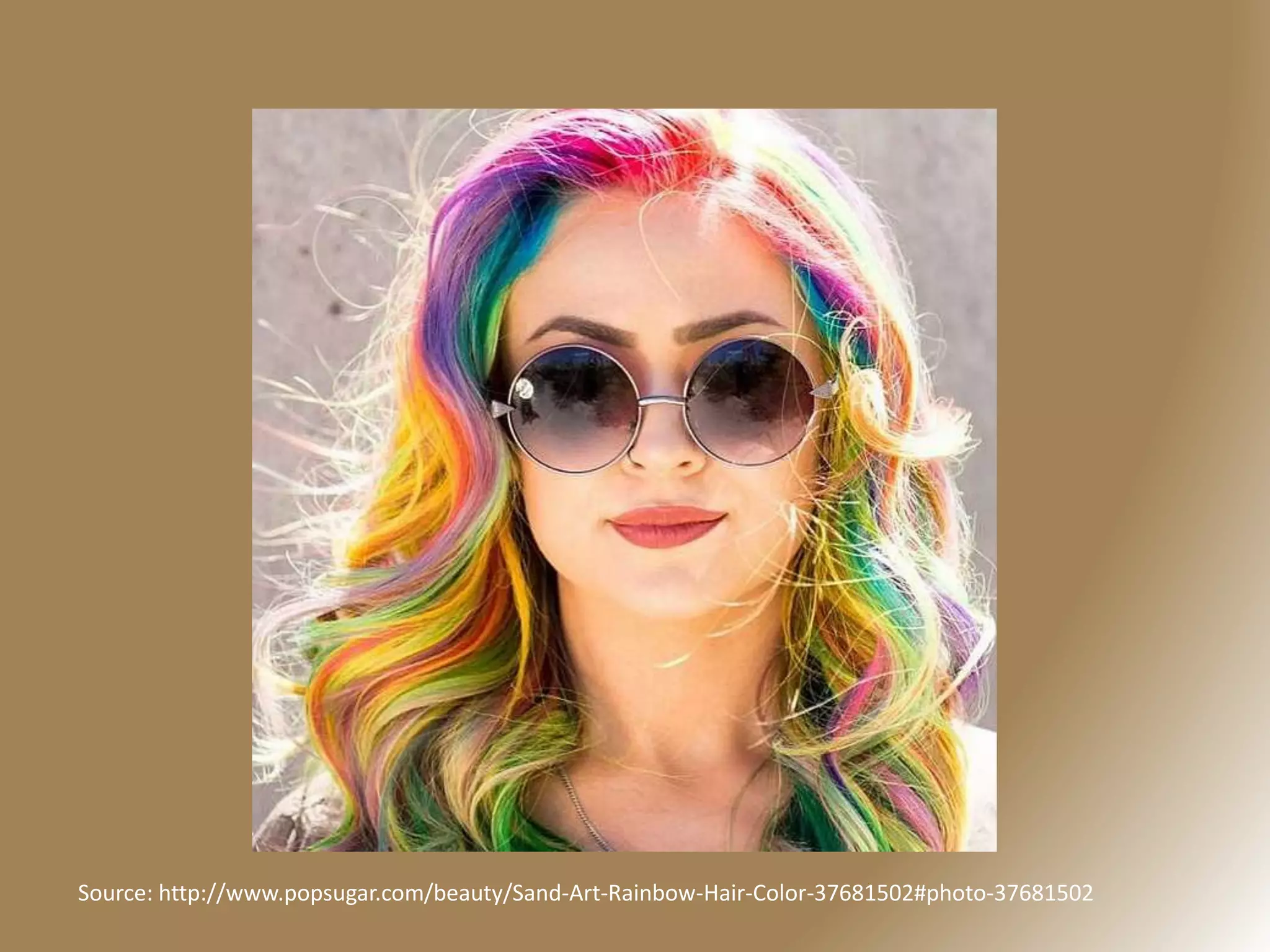 Source: http://www.popsugar.com/beauty/Sand-Art-Rainbow-Hair-Color-37681502#photo-37681502
 