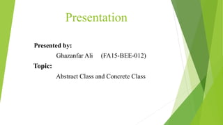 Abstract Class Presentation | PPT
