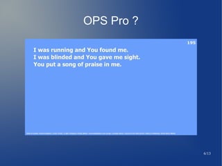 6/13
OPS Pro ?
 