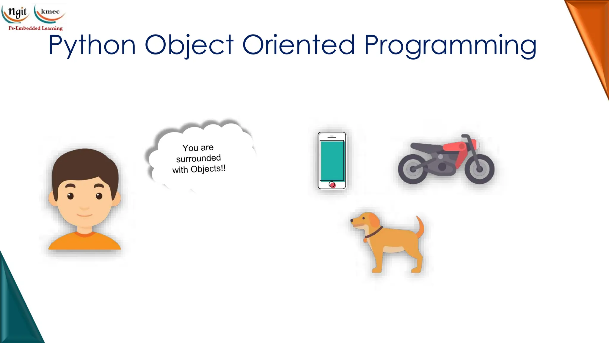 Python Object Oriented Programming
 