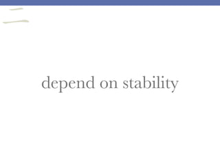 depend on stability
二
 