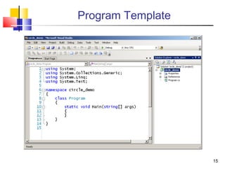 15
Program Template
 