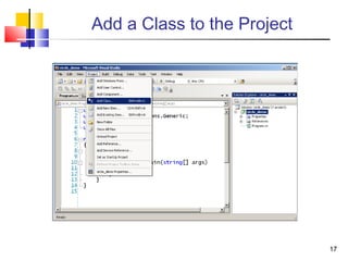 17
Add a Class to the Project
 