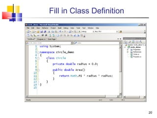 20
Fill in Class Definition
 