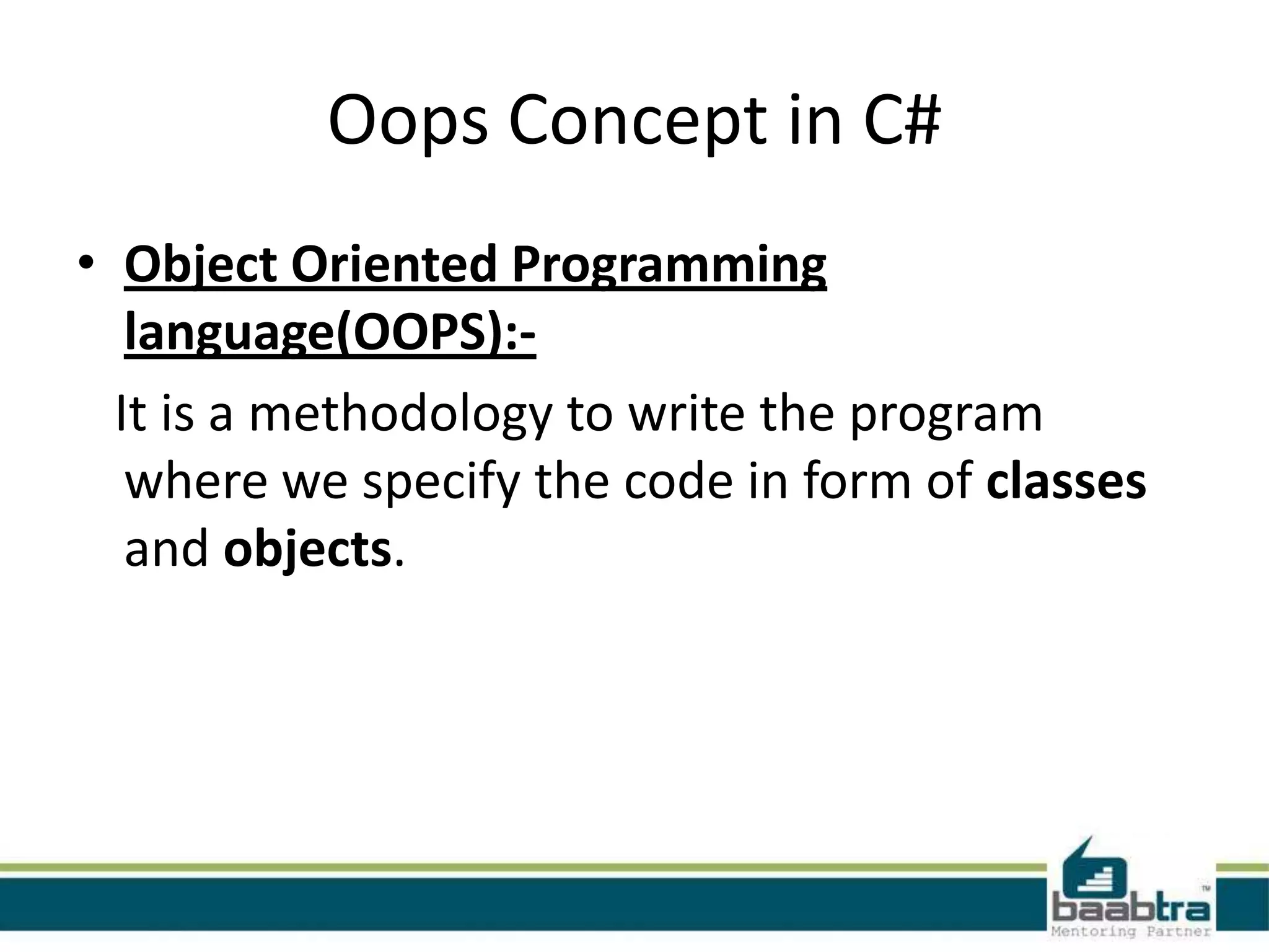 Oops concept on c# | PPTX