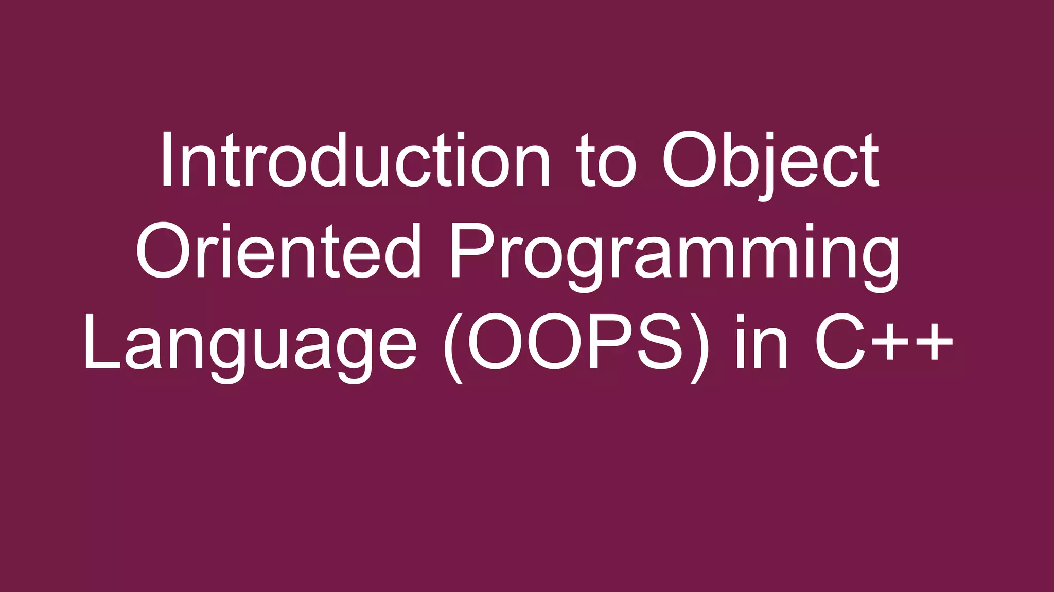 Concept of OOPS with real life examples | PPT