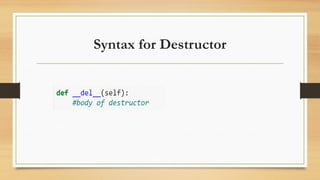 Syntax for Destructor
 