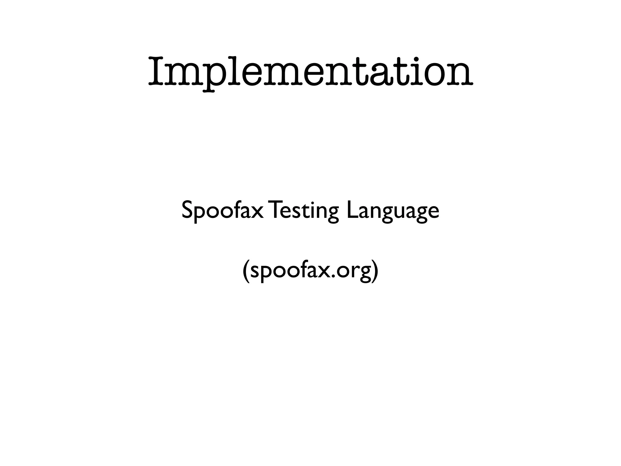 Implementation Spoofax Testing Language (spoofax.org) 