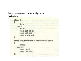 • Let us now consider the case of private
derivation.
 