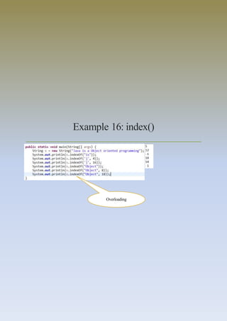 Example 16: index()
Overloading
 