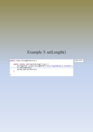 Example 3: setLength()
 