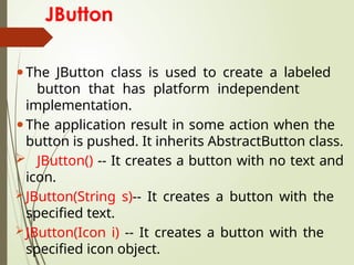 Abstractbutton Object Oriented Programming through JAVA UNIT-V PPT.pptx