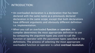 OPERATOR OVERLOADING IN C++ | PPTX | Web Development | Internet