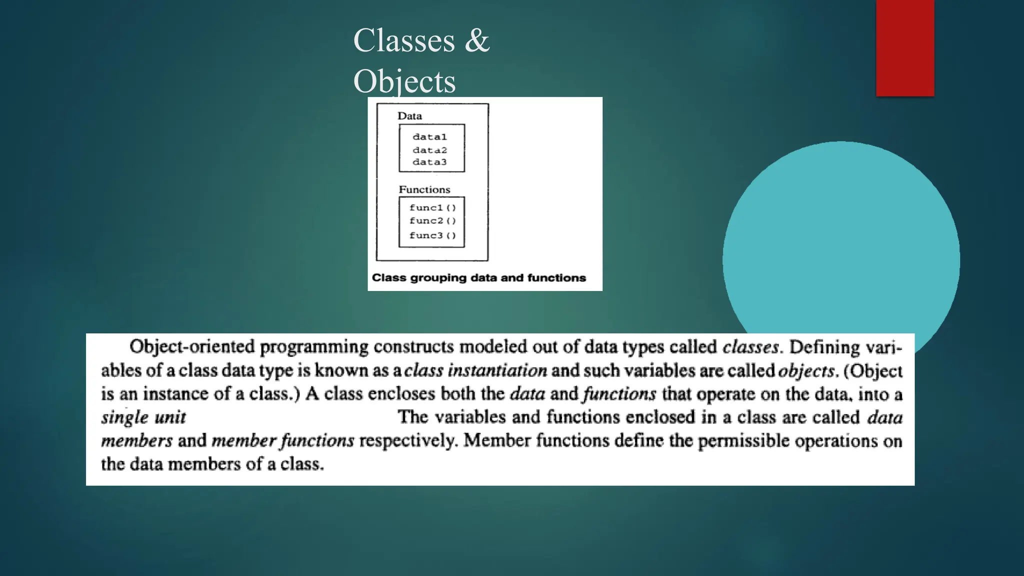 Classes &
Objects
 