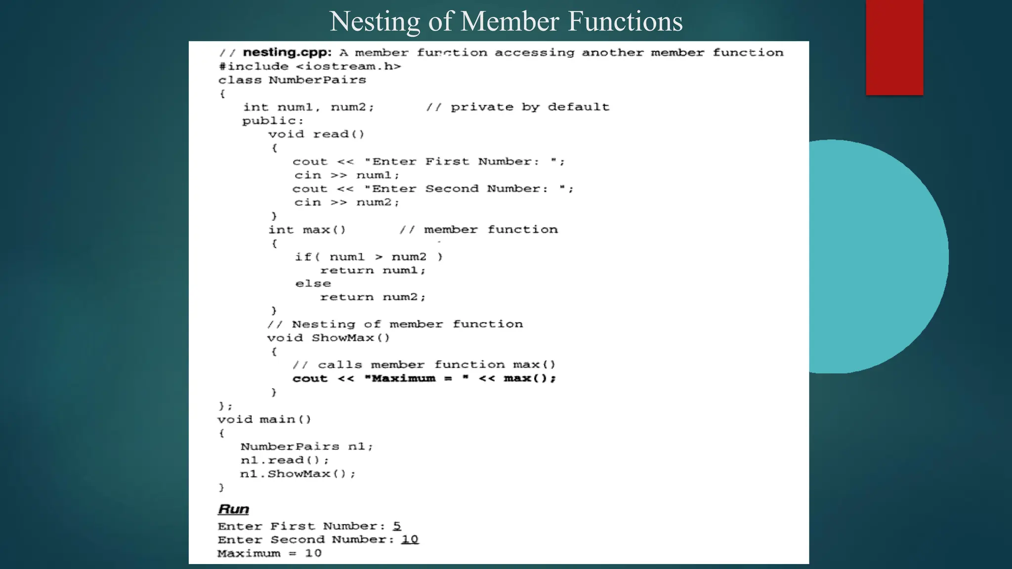 Nesting of Member Functions
 