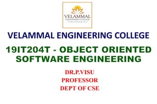DR.P.VISU
PROFESSOR
DEPT OF CSE
VELAMMAL ENGINEERING COLLEGE
 