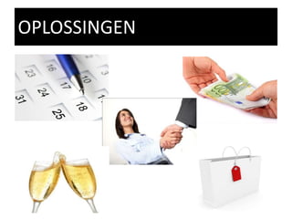 OPLOSSINGEN
 