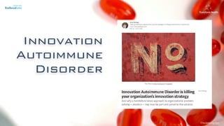 ©lucienengelen
Innovation
Autoimmune
Disorder
 