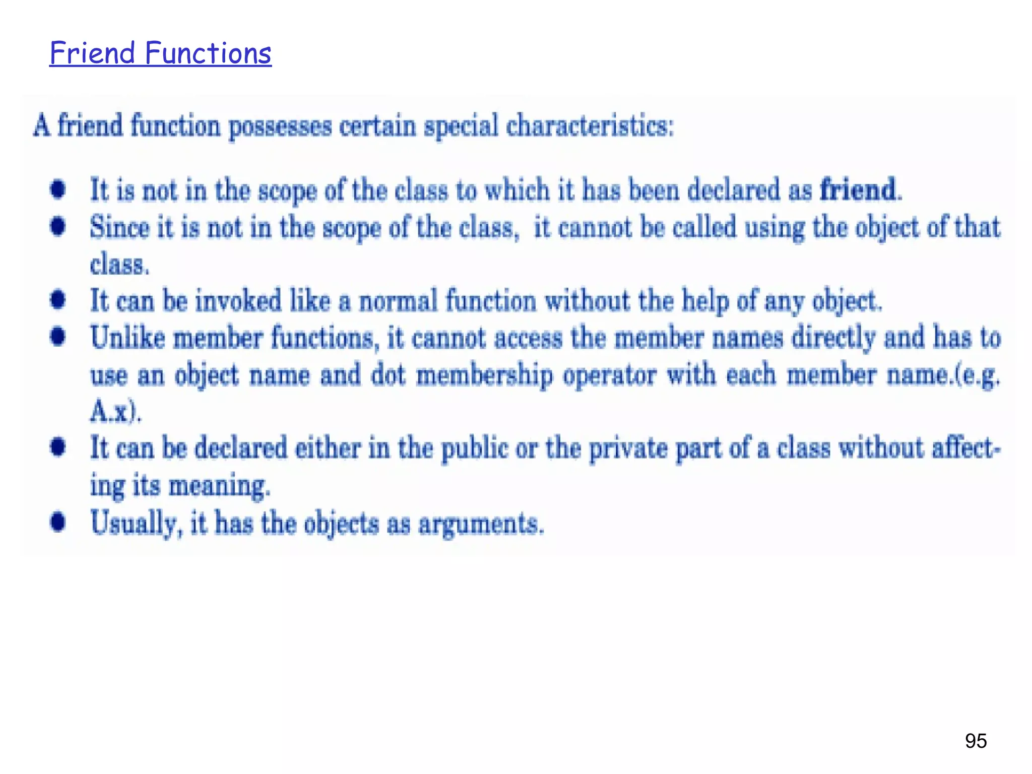 95
Friend Functions
 
