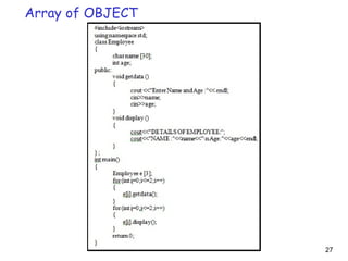 27
Array of OBJECT
 