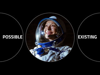 EXISTINGPOSSIBLE
 