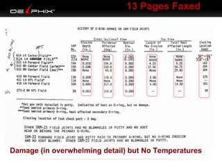 13 Pages Faxed

Damage (in overwhelming detail) but No Temperatures

 