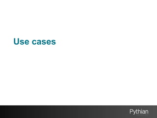Use cases

 