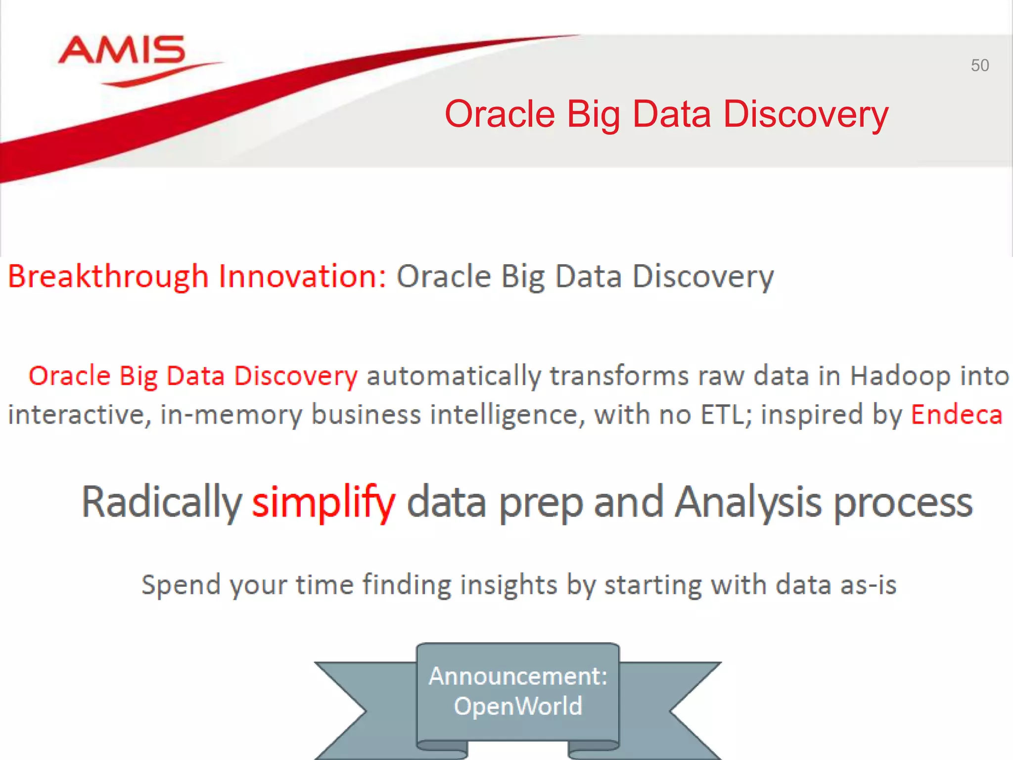 50 
Oracle Big Data Discovery 
 