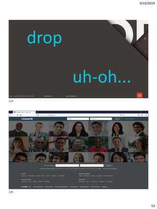 9/19/2019
53
119
drop
uh-oh...
120
120
119
120
 