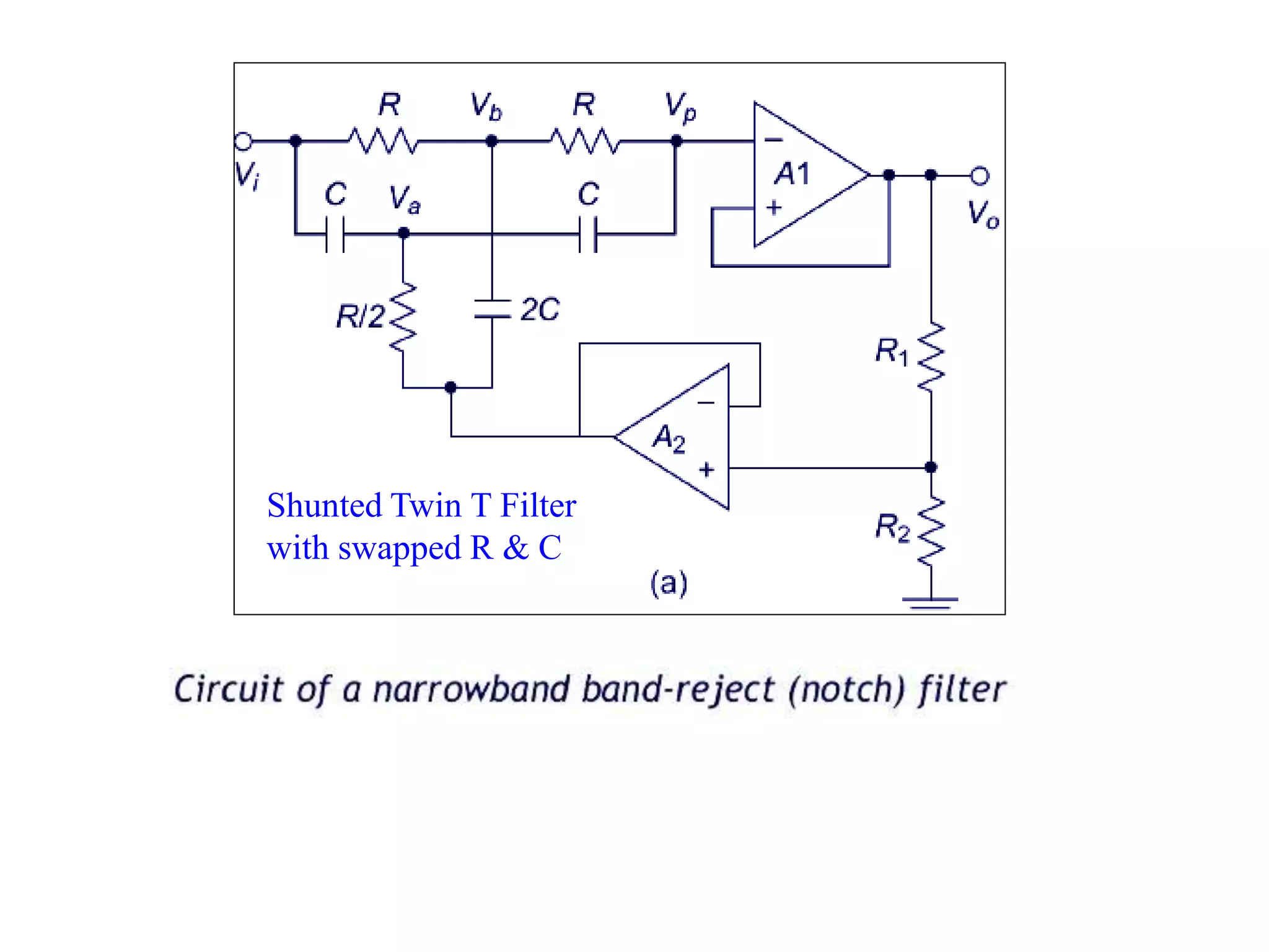 Shunted Twin T Filter
with swapped R & C
 