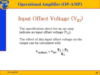 18
Operational Amplifier (OP-AMP)
18
Op-Amplifier
 