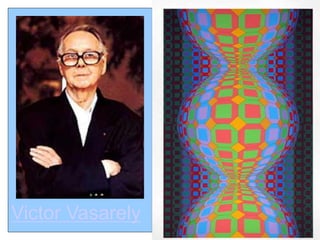 Victor Vasarely
 