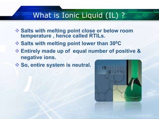 Ionic Liquids : Green solvents for the future | PDF