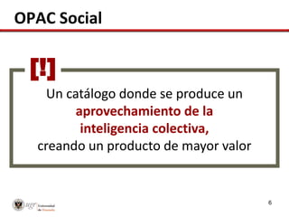 Opac Social