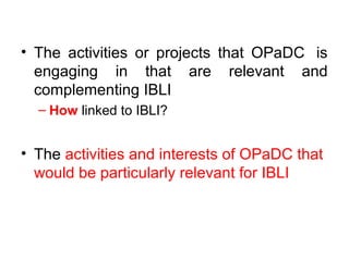 Indexed Based Livestock Insurance (IBLI): OPaDC activities and projects relevant to and complementing IBLI 