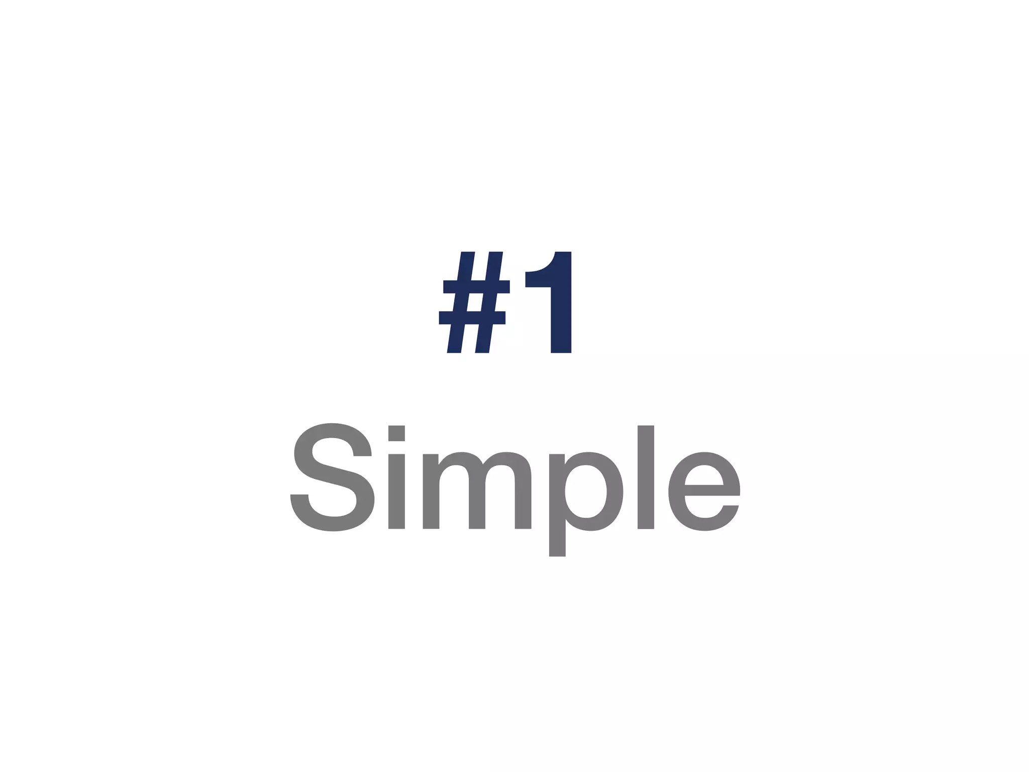 #1
Simple
 